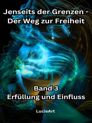 Jenseits der Grenzen, Band 3 - Audiobook